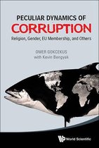 Peculiar Dynamics of Corruption