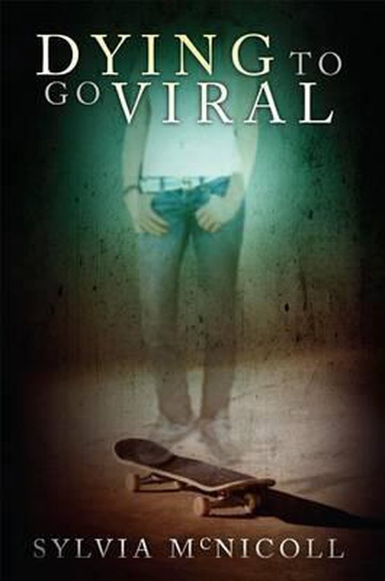 Dying to Go Viral, Sylvia Mcnicoll 9781554552719 Boeken bol