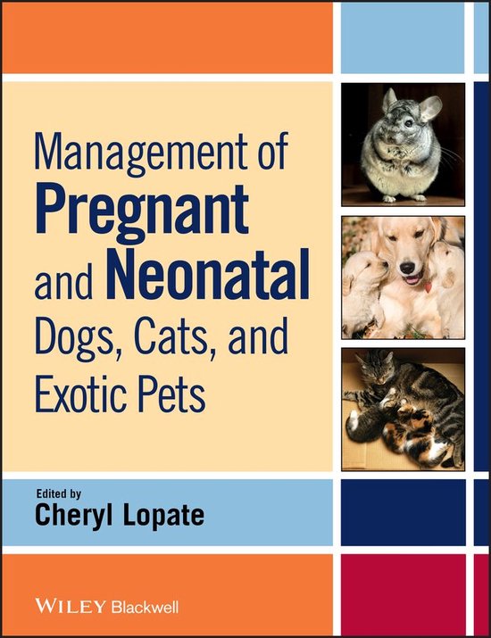 Management of Pregnant and Neonatal Dogs, Cats, and Exotic P ... - cover