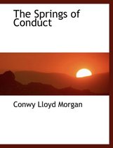 The Springs of Conduct