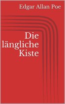 Die längliche Kiste