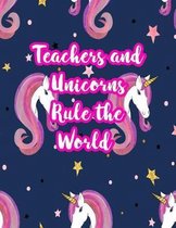 Teachers and Unicorns Rule the World