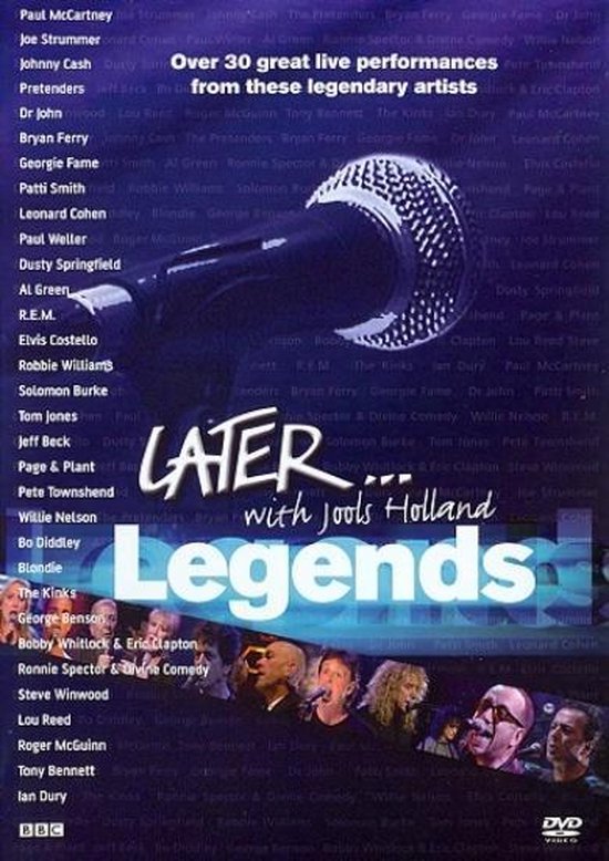 Later... met Jools Holland Legends, over 30 live optredens met legendarische artiesten.