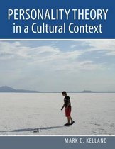 Personality Theory in a Cultural Context