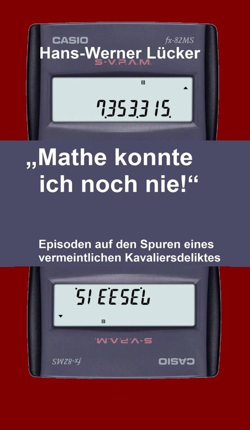 "Mathe konnte ich noch nie!" - cover