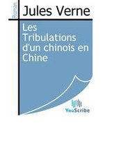 Les Tribulations d'un chinois en Chine