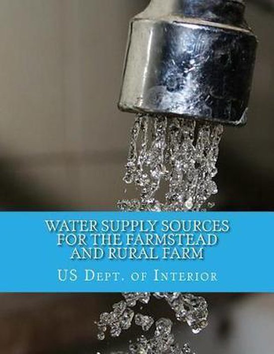 Water Supply Sources For The Farmstead and Rural Farm - cover
