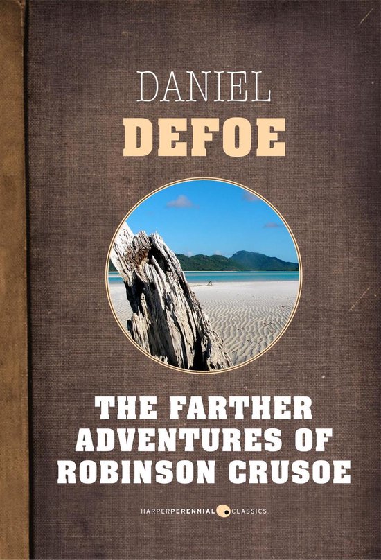 Omslag van The Farther Adventures Of Robinson Crusoe