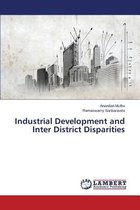 Industrial Development and Inter District Disparities