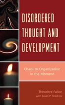 Disordered Thought and Development