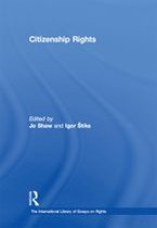 The International Library of Essays on Rights - Citizenship Rights