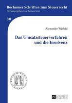 Bochumer Schriften zum Steuerrecht 30 - Das Umsatzsteuerverfahren und die Insolvenz