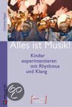 Alles ist Musik!