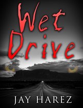 Wet Drive