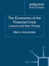 Finance and Capital Markets Series - The Economics of the Financial Crisis