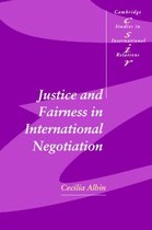 Justice And Fairness In International Negotiation