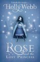 Rose & The Lost Princess
