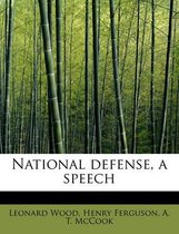 National Defense, a Speech