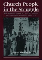 Religion in America- Church People in the Struggle