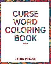 Curse Word Coloring Book -Vol. 2