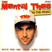 Mental Theo On The Road