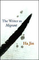 The Writer as Migrant
