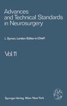 Advances and Technical Standards in Neurosurgery 11 - Advances and Technical Standards in Neurosurgery