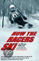 How the Racers Ski