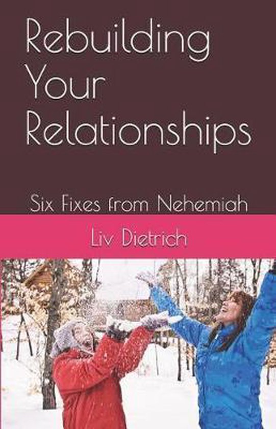 Rebuilding Your Relationships - cover