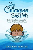 Can Chickens Swim