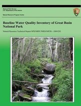 Baseline Water Quality Inventory of Great Basin National Park