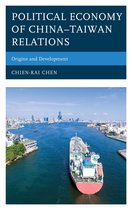 Political Economy of China–Taiwan Relations