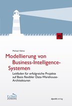 Edition TDWI - Modellierung von Business-Intelligence-Systemen