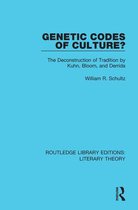 Routledge Library Editions: Literary Theory - Genetic Codes of Culture?