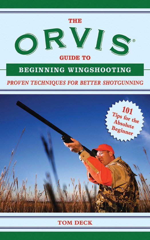The Orvis Guide to Beginning Wingshooting - cover