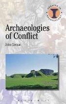 Archaeologies Of Conflict