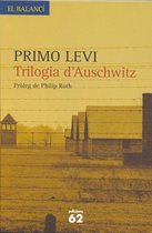 El Balancí - Trilogia d'Auschwitz