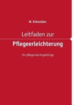 Leitfaden Zur Pflegeerleichterung Fur Pflegende Angehorige