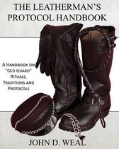 The Leatherman's Protocol Handbook