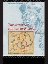 What is Europe?-The History of the Idea of Europe