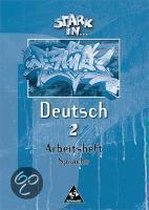 Stark in Deutsch 2. Arbeitsheft Sprache