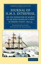 Cambridge Library Collection - Polar Exploration- Journal of HMS Enterprise, on the Expedition in Search of Sir John Franklin's Ships by Behring Strait, 1850–55