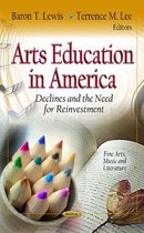 Arts Education in America