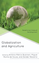 Globalization and Its Costs - Globalization and Agriculture