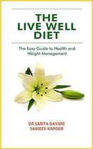 The Live Well Diet