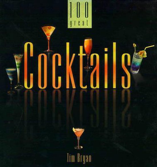 9788174362834 - 100 Great Cocktails