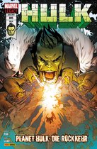 Hulk 5 - Hulk 5 - Planet Hulk: Die Rückkehr