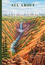 All About - All About Yellowstone