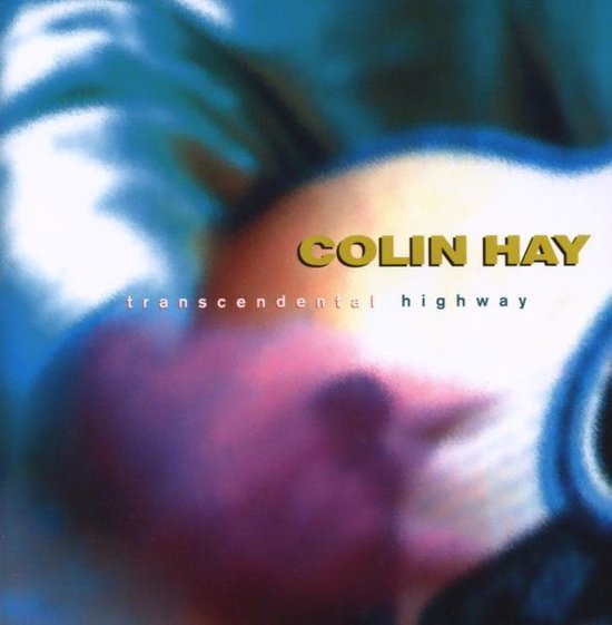 Transcendental Highway Colin Hay Cd Album Muziek