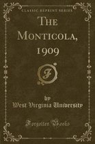 The Monticola, 1909 (Classic Reprint)